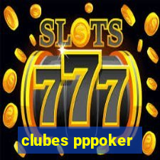 clubes pppoker